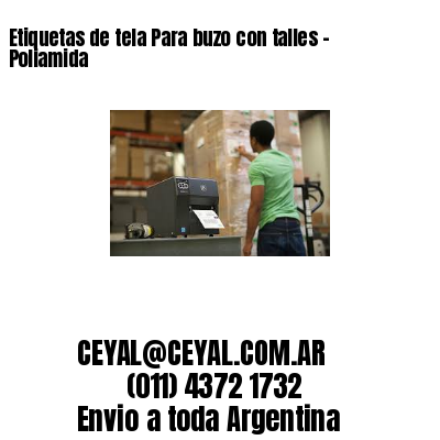 Etiquetas de tela Para buzo con talles – Poliamida
