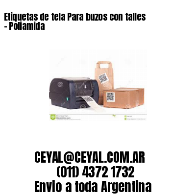 Etiquetas de tela Para buzos con talles – Poliamida