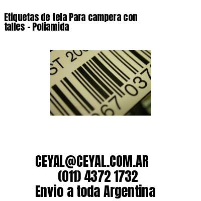 Etiquetas de tela Para campera con talles – Poliamida