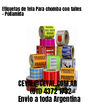 Etiquetas de tela Para chomba con talles – Poliamida