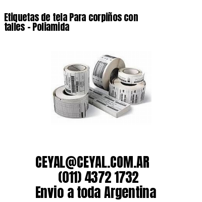 Etiquetas de tela Para corpiños con talles – Poliamida
