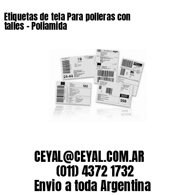 Etiquetas de tela Para polleras con talles – Poliamida