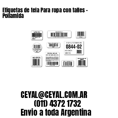 Etiquetas de tela Para ropa con talles – Poliamida