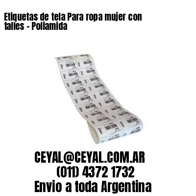 Etiquetas de tela Para ropa mujer con talles – Poliamida