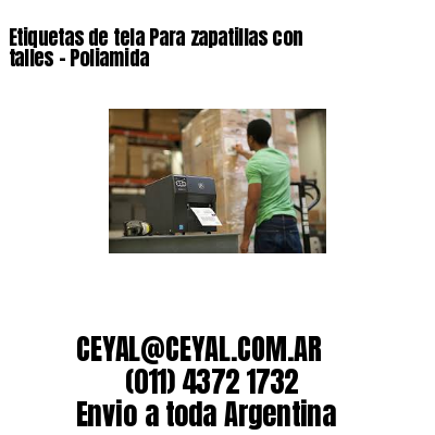 Etiquetas de tela Para zapatillas con talles – Poliamida