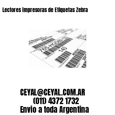 Lectores impresoras de Etiquetas Zebra