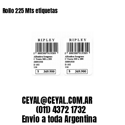 Rollo 225 Mts etiquetas