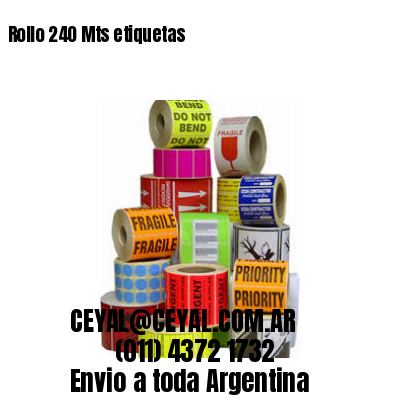 Rollo 240 Mts etiquetas