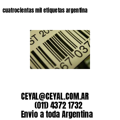 cuatrocientas mil etiquetas argentina