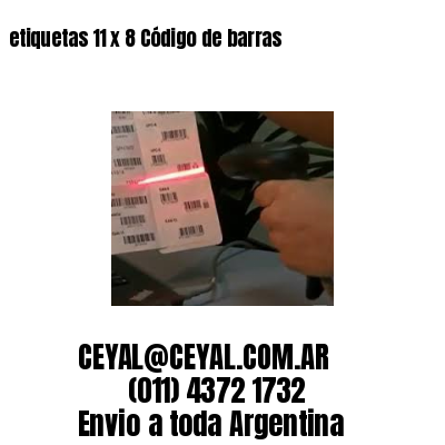etiquetas 11 x 8 Código de barras