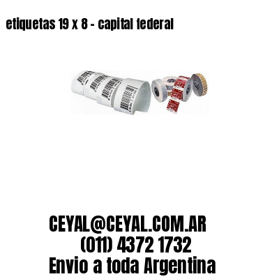 etiquetas 19 x 8 – capital federal