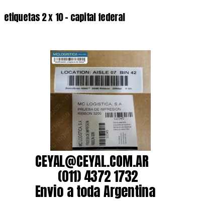 etiquetas 2 x 10 – capital federal