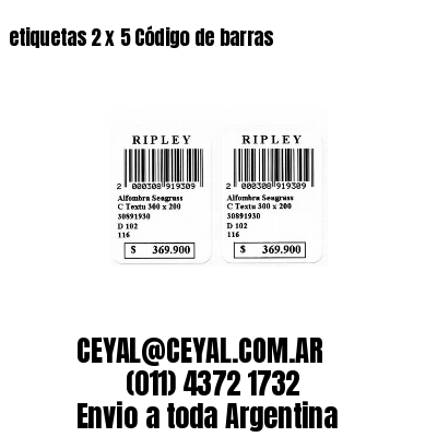 etiquetas 2 x 5 Código de barras