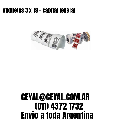 etiquetas 3 x 19 – capital federal
