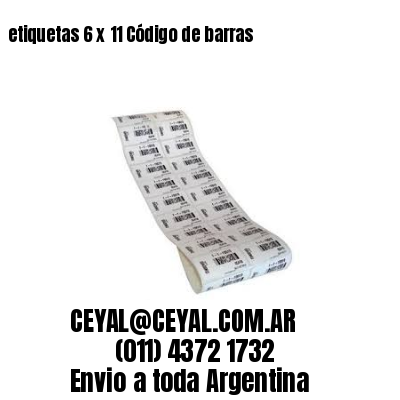 etiquetas 6 x 11 Código de barras