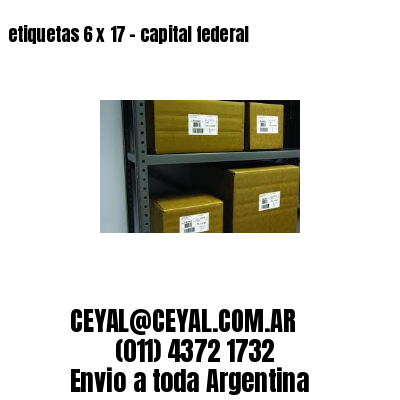 etiquetas 6 x 17 – capital federal
