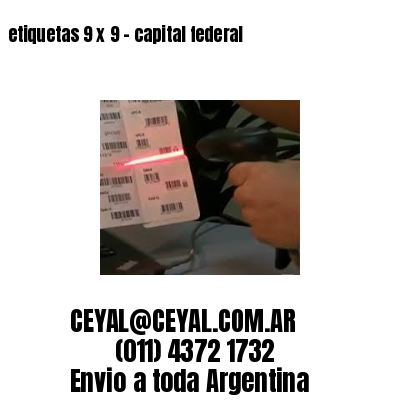 etiquetas 9 x 9 – capital federal