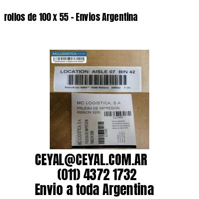 rollos de 100 x 55 – Envios Argentina