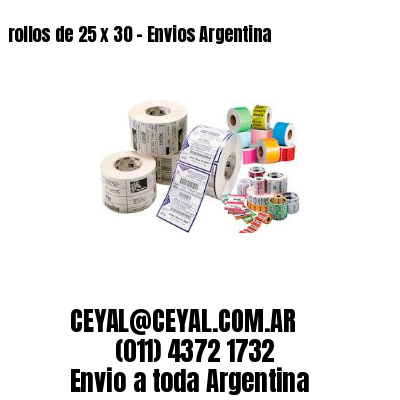 rollos de 25 x 30 – Envios Argentina