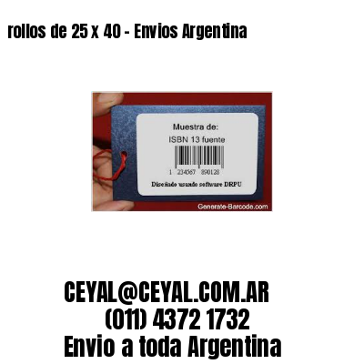 rollos de 25 x 40 – Envios Argentina