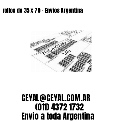 rollos de 35 x 70 – Envios Argentina