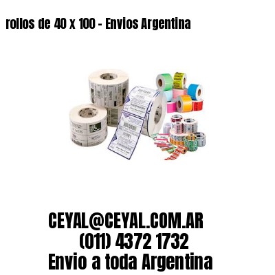 rollos de 40 x 100 – Envios Argentina