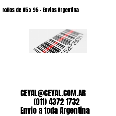 rollos de 65 x 95 – Envios Argentina