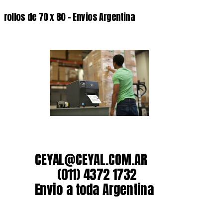 rollos de 70 x 80 – Envios Argentina