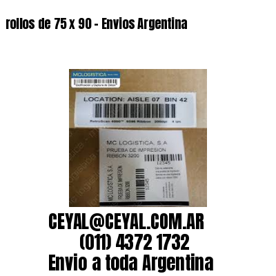 rollos de 75 x 90 – Envios Argentina