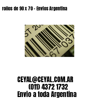 rollos de 90 x 70 – Envios Argentina