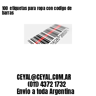 100  etiquetas para ropa con codigo de barras