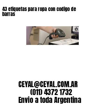 43 etiquetas para ropa con codigo de barras