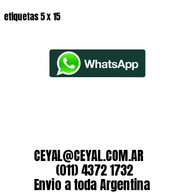 etiquetas 5 x 15