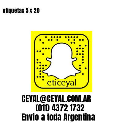 etiquetas 5 x 20
