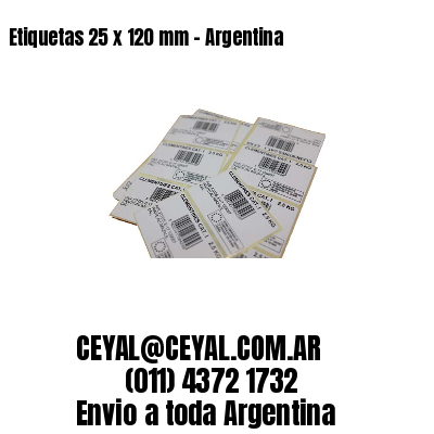 Etiquetas 25 x 120 mm – Argentina