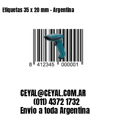 Etiquetas 35 x 20 mm – Argentina
