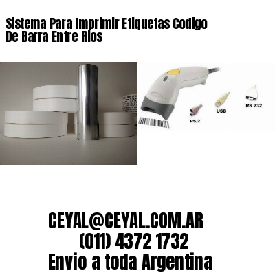 Sistema Para Imprimir Etiquetas Codigo De Barra Entre Rios