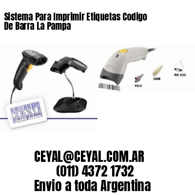 Sistema Para Imprimir Etiquetas Codigo De Barra La Pampa