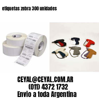 etiquetas zebra 300 unidades