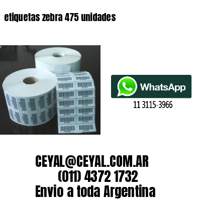 etiquetas zebra 475 unidades