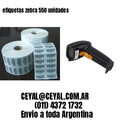 etiquetas zebra 550 unidades