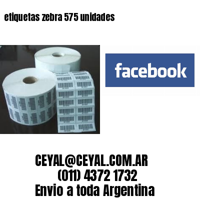 etiquetas zebra 575 unidades