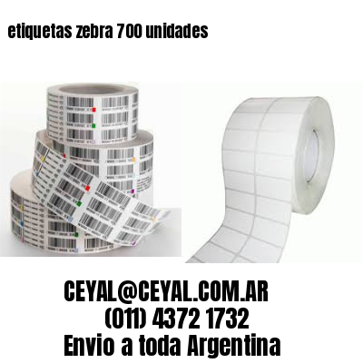 etiquetas zebra 700 unidades