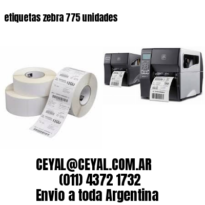 etiquetas zebra 775 unidades