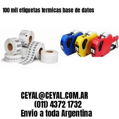 100 mil etiquetas termicas base de datos