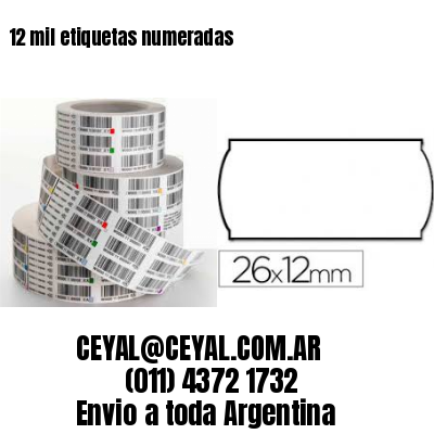 12 mil etiquetas numeradas