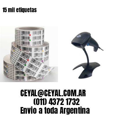 15 mil etiquetas