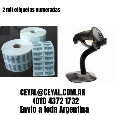 2 mil etiquetas numeradas