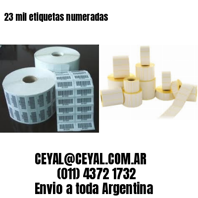 23 mil etiquetas numeradas