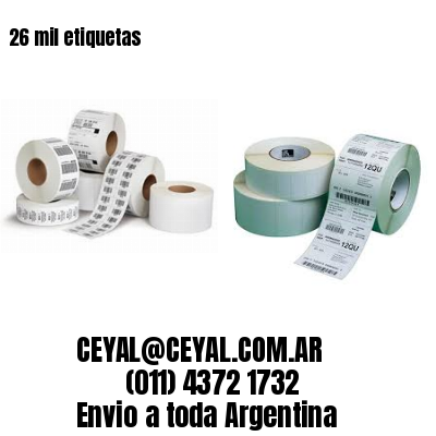 26 mil etiquetas
